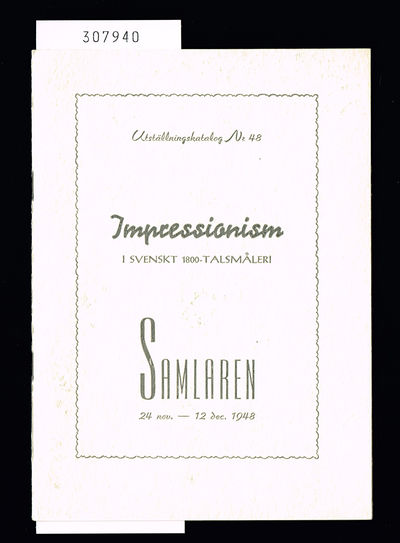Impressionism i svenskt 1800-talsmåleri. Samlaren…