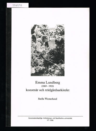 Emma Lundberg (1869-1953). Konstnär och…
