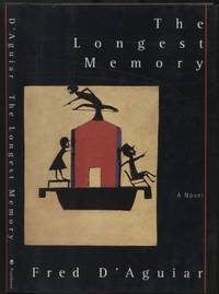 The Longest Memory: A Novel