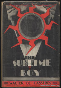 image of Sublime Boy: The Poems of Walter De Casseres