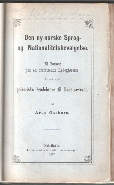 Den ny-norske Sprog- og Nationalitetsbevægelse.…