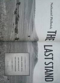 The Last Stand by Nathaniel Philbrick - Paperback - 2010 - from Ruth Reaser (SKU: 3197)