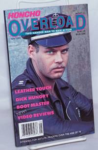 image of Honcho Overload: two handed man to man action, photo-illustrated; vol. 6 #1, May 1991: Leather Touch
