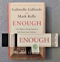 Enough:  Our Fight to Keep America Safe from Gun Violence