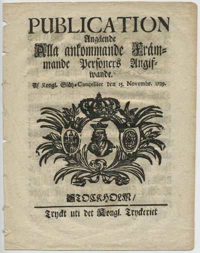 Publication angående alla ankommande främmande…