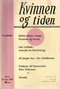 Kvinnen og tiden. Nr.6 15.mars 1947