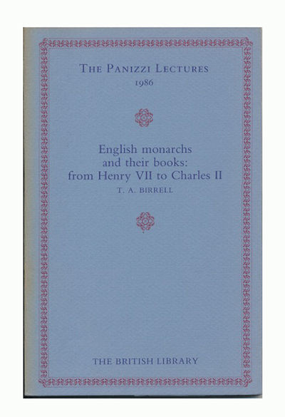 English Monarchs and their Books: From Henry VII…
