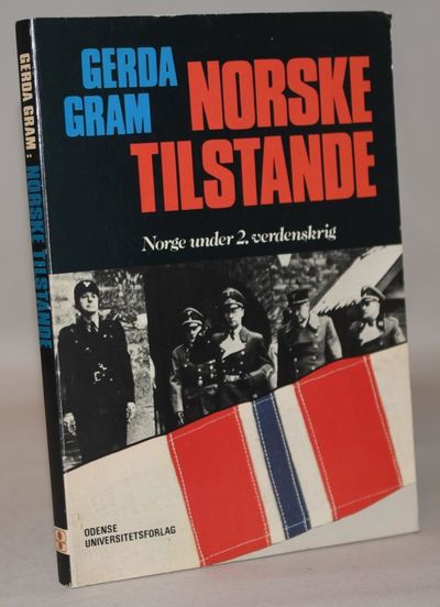 Norske tilstande - Norge under 2. verdenskrig.