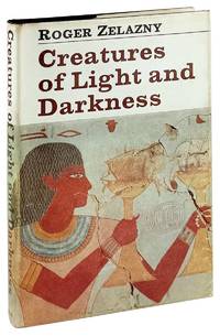 Creatures of Light and Darkness