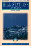 Hill Stations of India (Odyssey Illustrated Guide to)