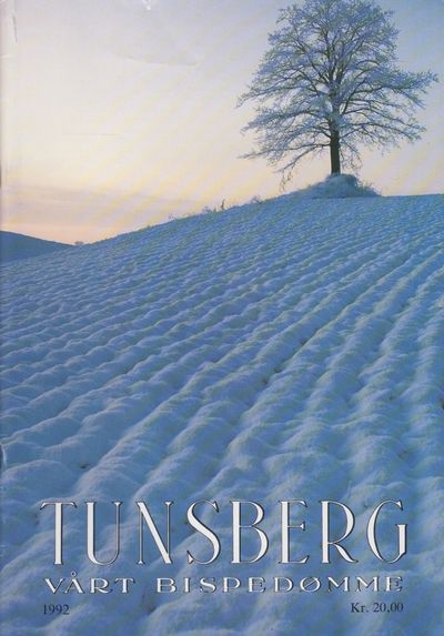 Tunsberg. Vårt bispedømme. Årbok 1992. 43. årgang.