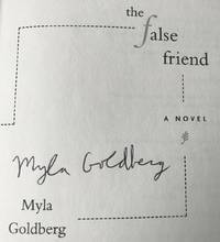 THE FALSE FRIEND (SIGNED to Full Title Page)