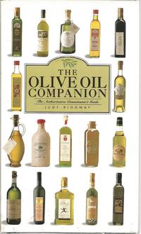 image of The Olive Oil Companion: The Authoritavie Connoisseur's Guide