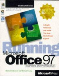 Running Microsoft Office 97 for Windows Select Edition (Select Editions) by Young, Michael