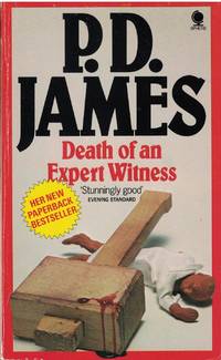 Death of an Expert Witness by P. D James - Paperback - First Sphere Books Printing - 1978 - from Bookmarc Books (SKU: 017494)