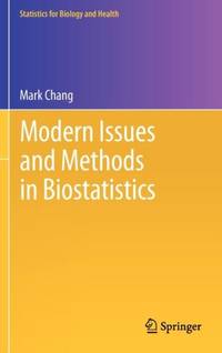 Modern Issues and Methods in Biostatistics