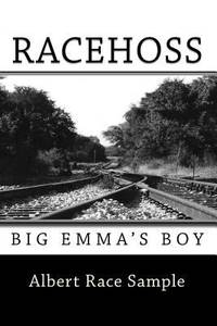 Racehoss : Big Emma's Boy