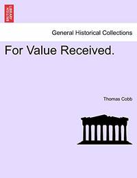 For Value Received.