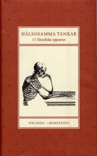 Hälsosamma tankar. 11 filosofiska uppsatser…