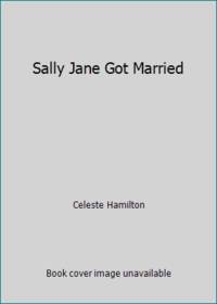 Sally Jane Got Married