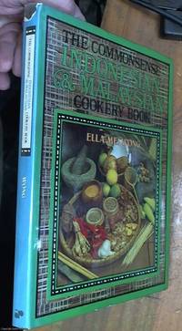 image of The Commonsense Indonesian and Malaysian Cookery Book