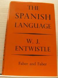 The Spanish Language. Together With Portuguese, Catalan and Basque.