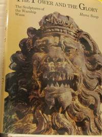 The Power and the Glory. The Sculptures of the…