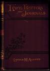 Louisa May Alcott. Her Life, Letters, and Journals.