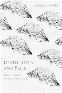 Death, Ritual and Belief: The Rhetoric of Funerary Rites