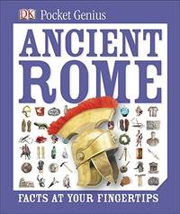 Ancient Rome (Dk Pocket Genius)