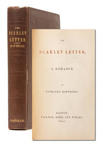 The Scarlet Letter: A Romance by Hawthorne, Nathaniel - 1851