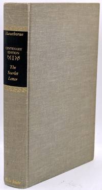 [LITERATURE] THE SCARLET LETTER. THE CENTENARY EDITION OF THE WORKS OF NATHANIEL HAWTHORNE. VOLUME 1