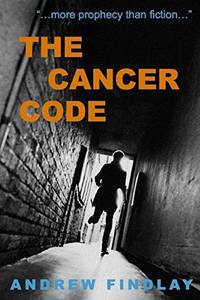 The Cancer Code by Findlay, Andrew