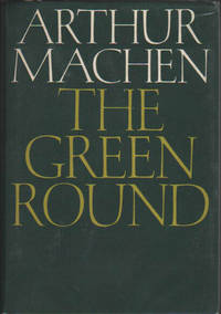 The Green Round. by Machen, Arthur