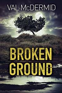 Broken Ground: A Karen Pirie Novel: 5 (Karen Pirie Novels)