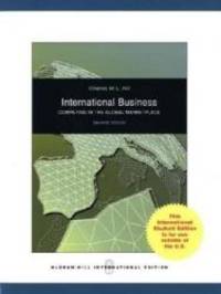 International Business by Charles W. L. Hill - 2008-03-03