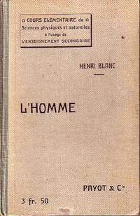 L'Homme - Cours Elementaire D'Histoire Naturelle - ASSOCIATION COPY