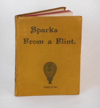 Sparks From a Flint; Odd Rhymes for Odd Times