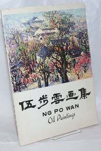 image of Ng Po Wan oil paintings / Wu Buyun you hua xuan
