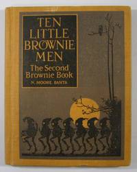 Ten Little Brownie Men:The Second Brownie Book