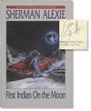 First Indian on the Moon (First Edition, inscribed to author Chris Offutt)