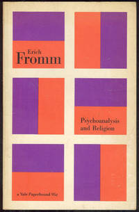PSYCHOANALYSIS AND RELIGION Based on the Terry Lectures Delivered At Yale  University