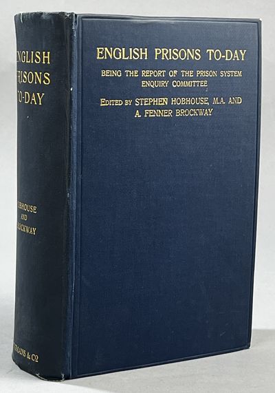 English Prisons To-Day: Being the Report of the…