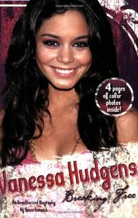 Vanessa Hudgens: Breaking Free