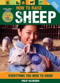 How to Raise Sheep : Everything You Need to Know