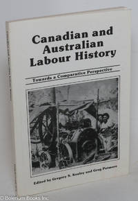 Canadian and Australian labour history; towards a comparative perspective