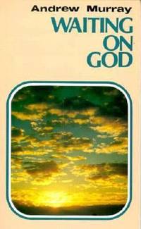 Waiting on God : A Classic Devotional Edited for Todays Reader