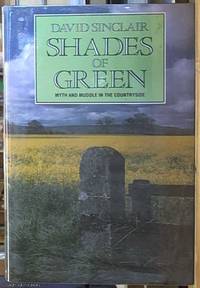 cover of Shades of Green: myth and muddle in the Countryside
