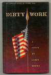 Dirty Work: A Novel