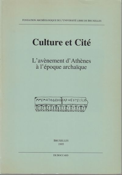 Culture et Cité. L’avènement d’Athènes à l’époque…